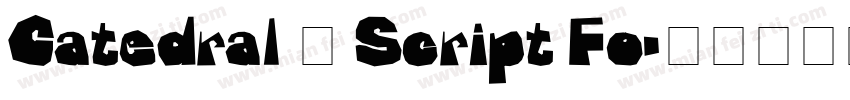 Catedral – Script Fo字体转换